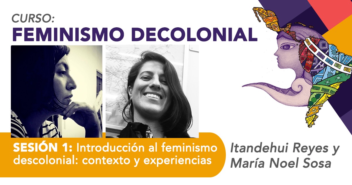 Introducción Al Feminismo Decolonial: Contexto Y Experiencias – Ojo De ...